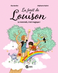 La forêt de Louison, Tome 01