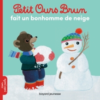 PETIT OURS BRUN FAIT UN BONHOMME DE NEIGE