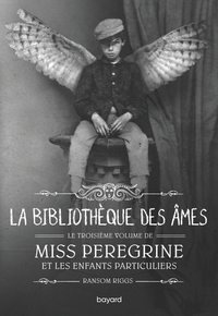 Miss Peregrine, Tome 03