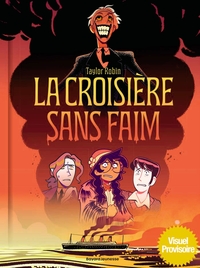 La croisière sans faim