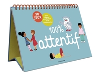 Moi, je sais être attentif