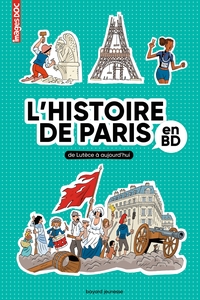 L'HISTOIRE DE PARIS EN BD