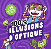 100 % illusions d'optique