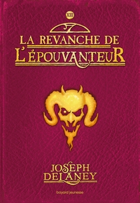 L'Épouvanteur, Tome 13