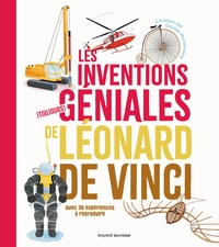 Les inventions (toujours) géniales de Léonard de Vinci