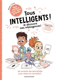 Tous intelligents ! Je découvre mes intelligences