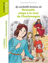 Romuald, otage à la cour de Charlemagne