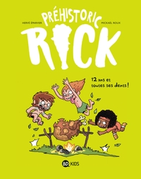 Préhistoric Rick, Tome 05