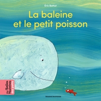 La baleine et le petit poisson