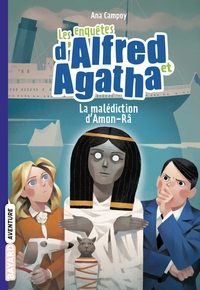 LES ENQUETES D'ALFRED ET AGATHA POCHE, TOME 07 - LA MALEDICTION D'AMON-RA