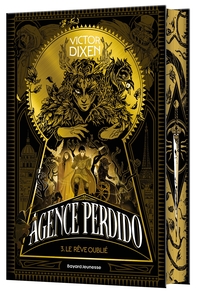 Agence Perdido, Tome 03