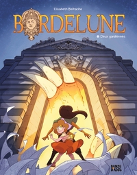 Bordelune, Tome 01