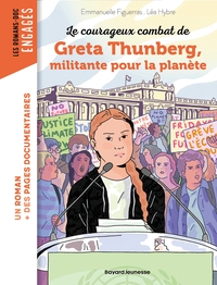 LA VERITABLE HISTOIRE DE GRETA THUNBERG, MILITANTE POUR LA PLANETE