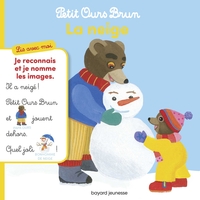 LIS AVEC MOI PETIT OURS BRUN - LA NEIGE