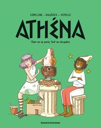 ATHENA, TOME 07 - RIEN NE SE PERD, TOUT SE RECUPERE