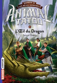 Animal Tatoo saison 2 - Les bêtes suprêmes, Tome 08