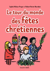 TOUR DU MONDE DES FETES CHRETIENNES