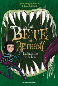 La bête et Bethany, Tome 03