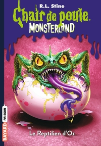 MONSTERLAND, TOME 10 - LE REPTILIEN D'OZ