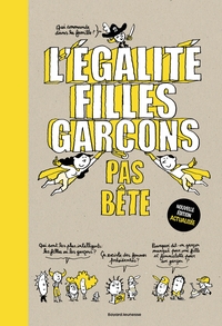 L'égalité filles-garçons pas bête