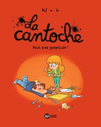 La cantoche, Tome 04