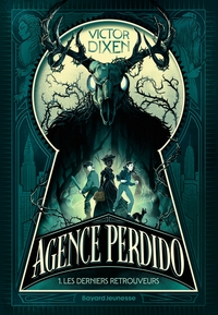 Agence Perdido, Tome 01