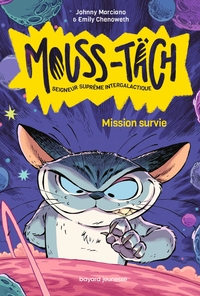 MOUSS-TACH, TOME 01 - MOUSS-TACH, SEIGNEUR SUPREME INTERGALACTIQUE