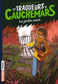 Les traqueurs de cauchemars, Tome 03