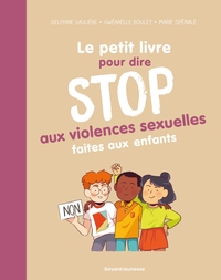 Le petit livre pour dire Stop aux violences sexuelles faites aux enfants