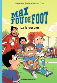 Max fou de foot, Tome 06