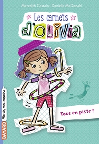 Les Carnets d'Olivia, Tome 03