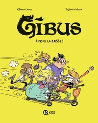 Gibus, Tome 01