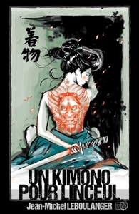 Un kimono pour linceul