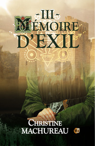 MEMOIRE - T03 - MEMOIRE D'EXIL - TOME 3