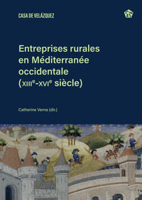 Entreprises rurales  en Méditerranée occidentale  (XIIIe-XVIe siècle)