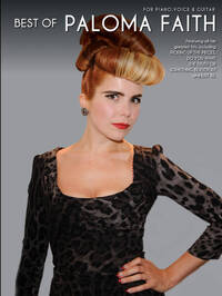 BEST OF PALOMA FAITH PIANO, VOIX, GUITARE
