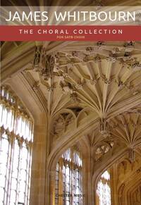 JAMES WHITBOURN: THE CHORAL COLLECTION CHANT