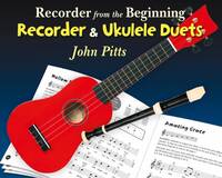 RECORDER FROM THE BEGINNING: RECORDER AND UKULELE DUETS (BOOK ONLY)