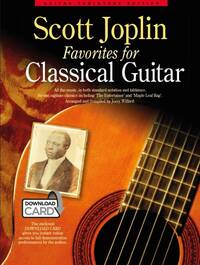 SCOTT JOPLIN FAVORITES FOR CLASSICAL GUITAR (BOOK/AUDIO DOWNLOAD) GUITARE