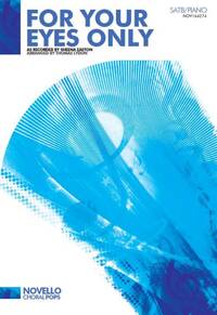 SHEENA EASTON: FOR YOUR EYES ONLY (ARR. THOMAS LYDON) CHANT