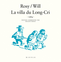 La villa du Long-Cri (1964)  - Tome 0 - La villa du Long-Cri (1964)