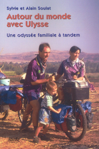 autour du monde avec Ulysse - une odyssée familiale à Tandem