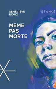 MEME PAS MORTE