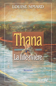 Thana, la fille rivière