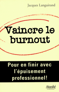 Vaincre le burnout