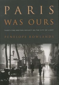 Paris Was Ours