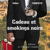 Cadeau et smokings noirs - CD