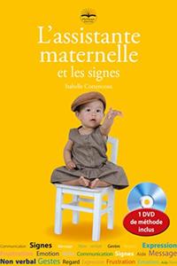 L ASSISTANTE MATERNELLE ET LES SIGNES