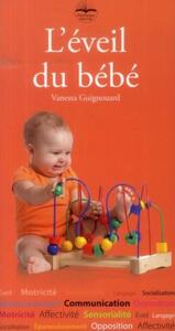 L'EVEIL DU BEBE