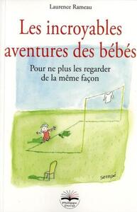 Les incroyables aventures des bébés